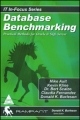 Database Benchmarking : Practical Methods For Oracle and SQL Server 2005, 