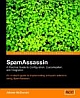 Spam Assaassin: A Practical  Guide to Integration and Configuration,