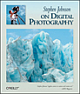 Stephen Johnson On Digital Photographers, 176 Pages,