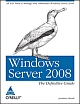 Window Server 2008: The Definitive Guide, 