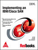 Implementing An IBM/ Cisco San,384 Pages,