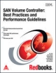 San Volume Controllers: Best Practices and Performance  Guidlines,,