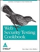 Web Security Testing Cookbook