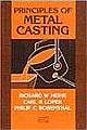 Principles of Metal Casting, 2/e