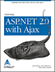 Learning ASPNET 2.0 With  AJAX:A Practical  Hands on Guid