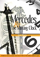 Mercedes and the Missing Clock