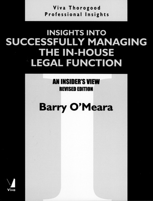 Insights into Successfully Managing the in-House Legal Function