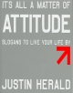 It`s All a Matter of Attitude