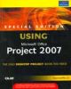 SPecial Edition Using Microsoft Office Project 2007