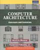 Computer Architecture: Concepts and Evolution