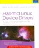 Essential Linux Device Drivers