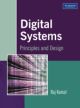 Digital Systems: Principles and Design