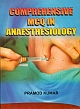 Comprehensive MCQ in Anaesthesioilogy