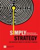 Simply Strategy: The Shortest route to the Best Strategy