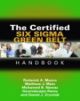 The Certified Six Sigma Green Belt Handbook(HB)