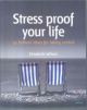 Stress Proof Your Life