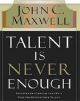 Talent is Never Enough (HB)