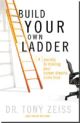 Build Your Own Ladder: 4 Secrets to Making Your Career Dreams Come True