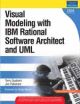 Visual Modeling with IBM Rational Software Architect and UML, 1/e