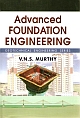 Advanced Foundation Engineering: Geotechnical Engineering Series (HB)