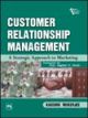 Customer Relationship Management: A Strategy, Approach to  Marketing,