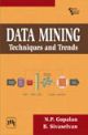 Data Mining: Techniques and Trends