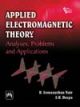 Applied Electromagnetic Theory:  Analysis, Problems and Applications,