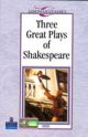 Three Great Plays of Shakespeare