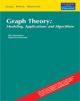 Graph Theory: Modeling, Applications and Algorithms