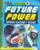 Future Power: Green Dadget Guide