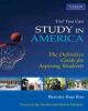 Study in America: The Definitive Guide for Aspiring Students