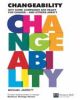 Changeability: Why some Companies are ready for Change - and others aren`t